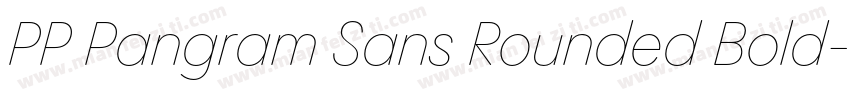 PP Pangram Sans Rounded Bold字体转换